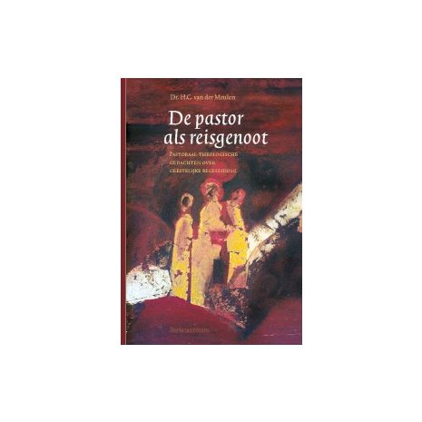 Afbeelding van De pastor als reisgenoot Afbeelding van De pastor als reisgenoot