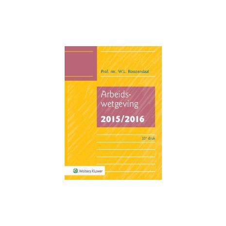 Afbeelding van Arbeidswetgeving 2015/2016 Afbeelding van Arbeidswetgeving 2015/2016
