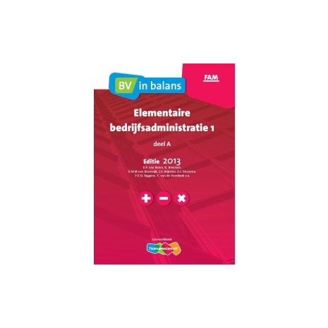 Afbeelding van BV in balans Elementaire bedrijfsadministratie 1 : A : Leerwerkboek