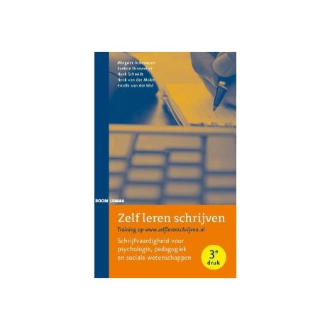 Afbeelding van Zelf leren schrijven : schrijfvaardigheid voor psychologie, pedagogiek en sociale wetenschappen Afbeelding van Zelf leren schrijven : schrijfvaardigheid voor psychologie, pedagogiek en sociale wetenschappen