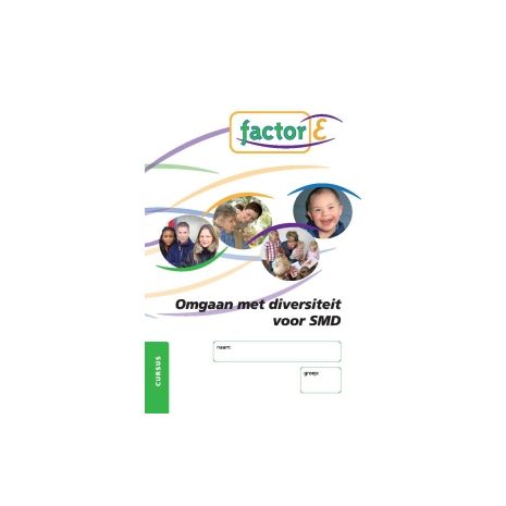 Afbeelding van Factor-E SAW : Omgaan met diversiteit voor SMD : Cursus Afbeelding van Factor-E SAW : Omgaan met diversiteit voor SMD : Cursus