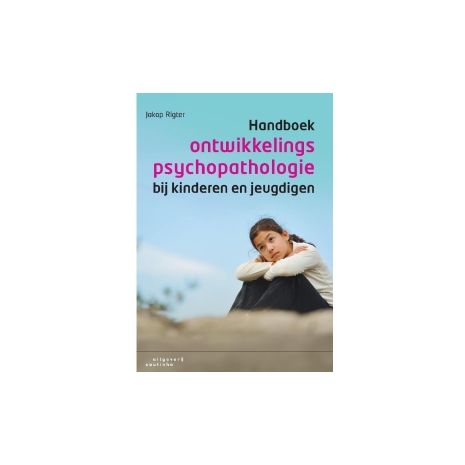 Afbeelding van Handboek ontwikkelingspsychopathologie bij kinderen en jeugdigen 1e dr Afbeelding van Handboek ontwikkelingspsychopathologie bij kinderen en jeugdigen 1e dr