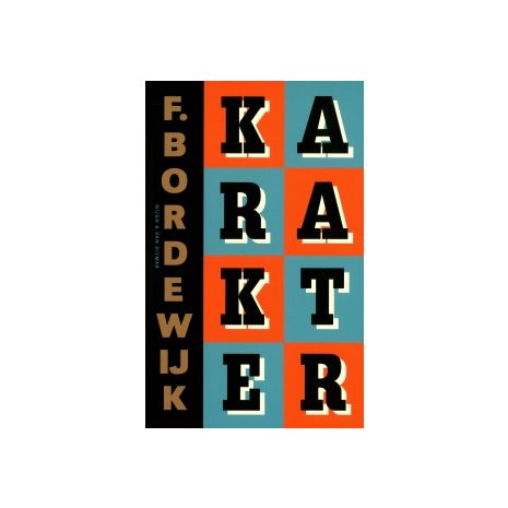 Afbeelding van Karakter : roman van zoon en vader