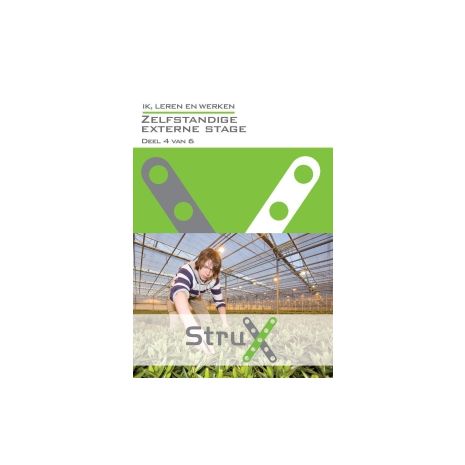 Afbeelding van StruX Ik, leren en werken : Zelfstandige externe stage : deel 4