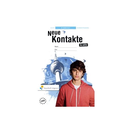Afbeelding van Neue Kontakte 6e ed : 4 vmbo-kgt : Examentraining