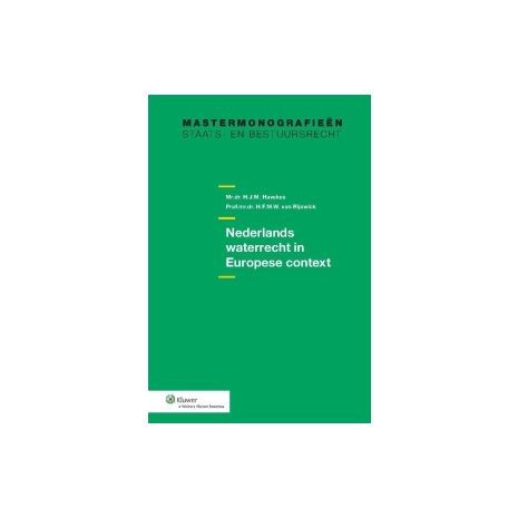 Afbeelding van Nederlands waterrecht in Europese context Afbeelding van Nederlands waterrecht in Europese context