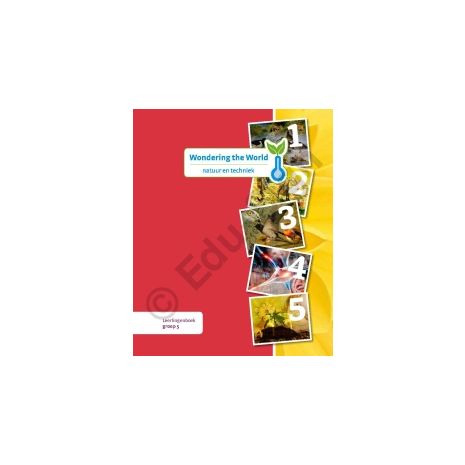 Afbeelding van Wondering the World Natuur en Techniek : Groep 5 : Leerlingenboek
