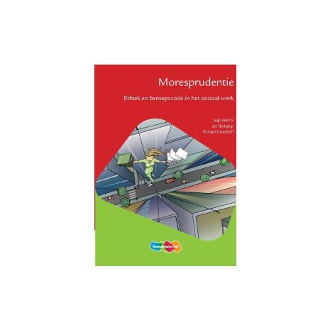 Afbeelding van Moresprudentie : ethiek en beroepscode in het sociaal werk