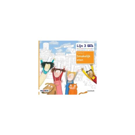 Afbeelding van Lijn 3 : Groep 3 : Thema 3 Smakelijk eten : Leesboek