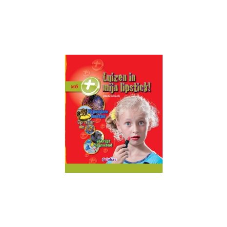 Afbeelding van Leesparade : Groep 6 : Luizen in mijn lipstick! : Plusleesboek Afbeelding van Leesparade : Groep 6 : Luizen in mijn lipstick! : Plusleesboek