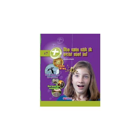 Afbeelding van Leesparade : Groep 7 : Die spin slik ik echt niet in! : Plusleesboek Afbeelding van Leesparade : Groep 7 : Die spin slik ik echt niet in! : Plusleesboek