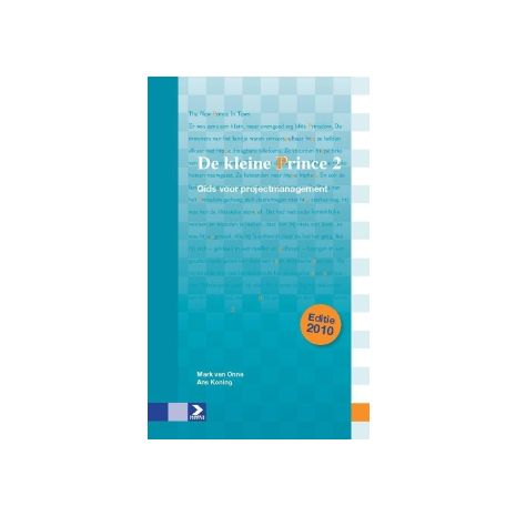 Afbeelding van De kleine Prince 2 : gids voor projectmanagement Afbeelding van De kleine Prince 2 : gids voor projectmanagement