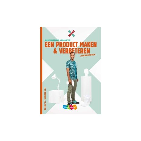 Afbeelding van Mixed DP : vmbo-bkg : Een product maken en verbeteren : Leerwerkboek