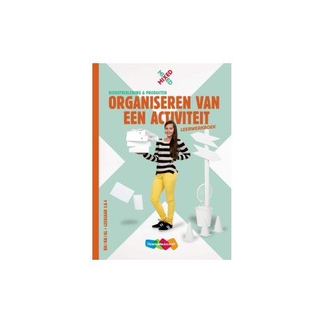 Afbeelding van Mixed DP : vmbo-bkg : Organiseren van een activiteit : Leerwerkboek Afbeelding van Mixed DP : vmbo-bkg : Organiseren van een activiteit : Leerwerkboek