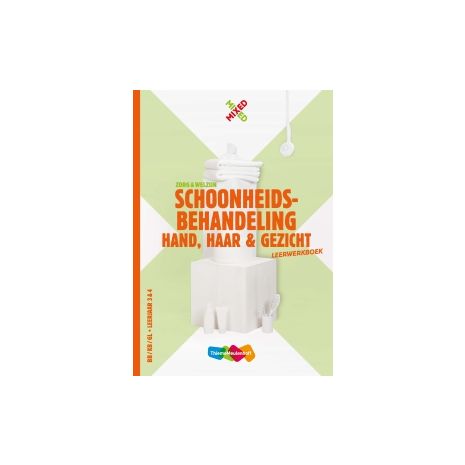 Afbeelding van Mixed ZW : vmbo-bkg : Schoonheidsbehandeling hand, haar en gezicht : Leerwerkboek Afbeelding van Mixed ZW : vmbo-bkg : Schoonheidsbehandeling hand, haar en gezicht : Leerwerkboek