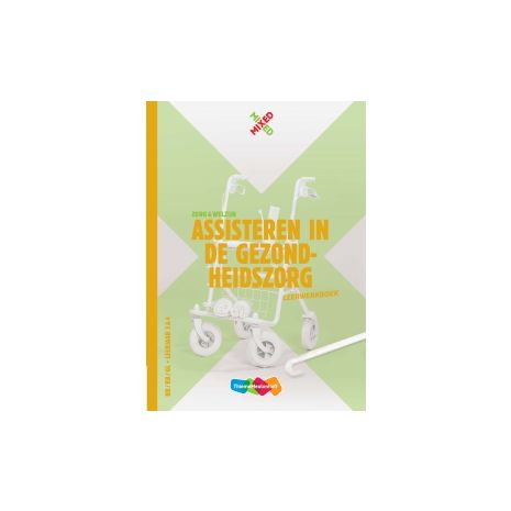 Afbeelding van Mixed ZW : vmbo-bkg : Assisteren in de gezondheidszorg : Leerwerkboek