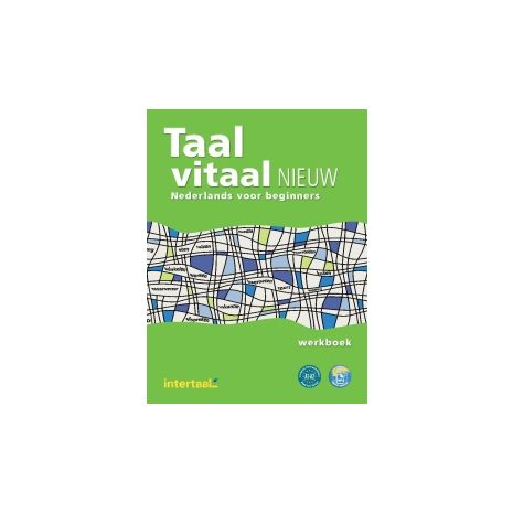 Afbeelding van Taal vitaal nieuw : Nederlands voor beginners : Werkboek Afbeelding van Taal vitaal nieuw : Nederlands voor beginners : Werkboek