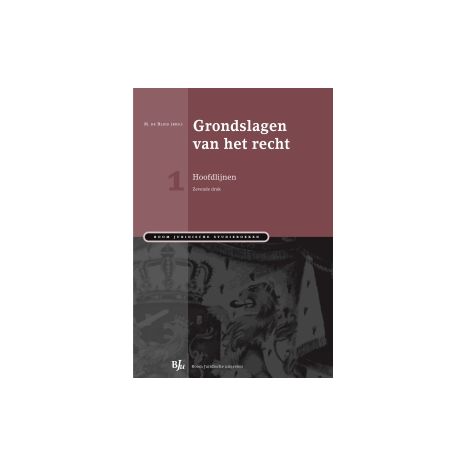 Afbeelding van Grondslagen van het recht : 1 Hoofdlijnen Afbeelding van Grondslagen van het recht : 1 Hoofdlijnen