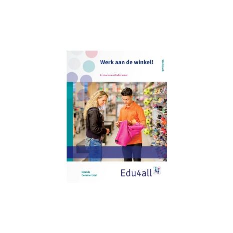 Afbeelding van Edu4all EO : vmbo : Werk aan de winkel! : Werkboek Afbeelding van Edu4all EO : vmbo : Werk aan de winkel! : Werkboek