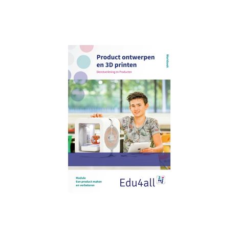 Afbeelding van Edu4all DP : vmbo : Product ontwerpen en 3D printen : Werkboek Afbeelding van Edu4all DP : vmbo : Product ontwerpen en 3D printen : Werkboek