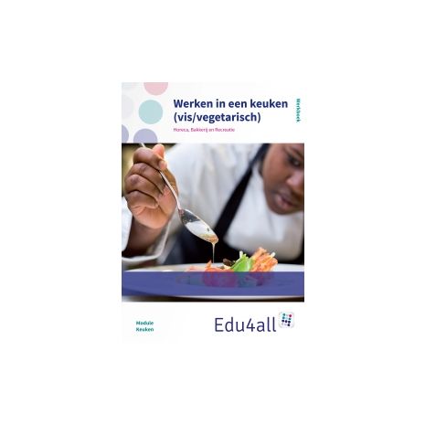 Afbeelding van Edu4all HBR : vmbo : Werken in een keuken (vis/vegetarisch) : Werkboek