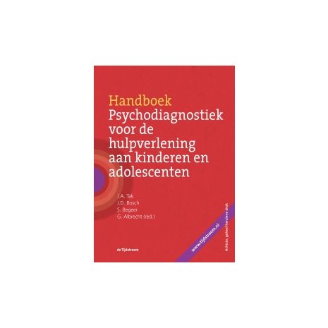 Afbeelding van Handboek psychodiagnostiek voor de hulpverlening aan kinderen en adolescenten Afbeelding van Handboek psychodiagnostiek voor de hulpverlening aan kinderen en adolescenten