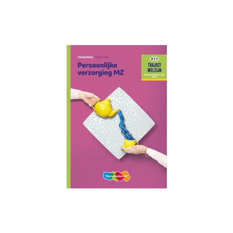 Afbeelding van Traject Welzijn : Persoonlijke verzorging MZ : mbo niveau 3+4 : Theorieboek