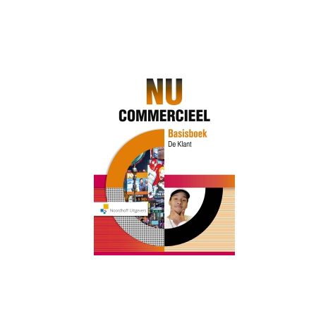 Afbeelding van NU Commercieel : De klant :  Basisboek