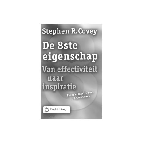 Afbeelding van De 8ste eigenschap: van effectiviteit naar inspiratie