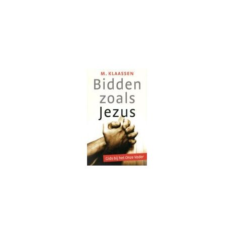 Afbeelding van Bidden zoals Jezus Afbeelding van Bidden zoals Jezus