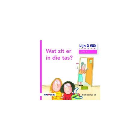 Afbeelding van Lijn 3 : Groep 3 : Wat zit er in die tas? : Biebboekje Afbeelding van Lijn 3 : Groep 3 : Wat zit er in die tas? : Biebboekje