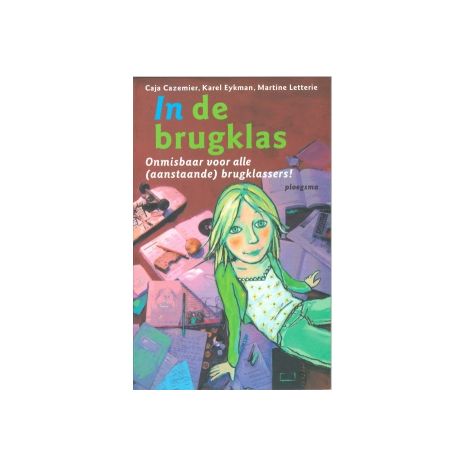 Afbeelding van In de brugklas Afbeelding van In de brugklas