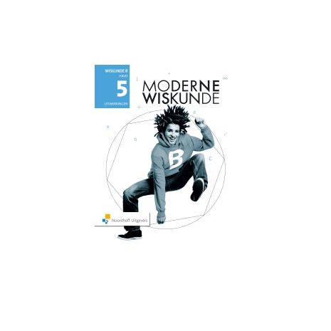 Afbeelding van Moderne wiskunde 11e ed : 5 havo B : Uitwerkingen Afbeelding van Moderne wiskunde 11e ed : 5 havo B : Uitwerkingen