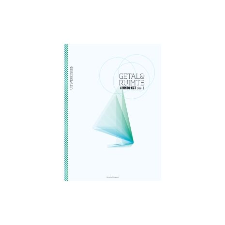 Afbeelding van Getal & ruimte 10e ed : 4 vmbo-kgt 1 : Uitwerkingen Afbeelding van Getal & ruimte 10e ed : 4 vmbo-kgt 1 : Uitwerkingen