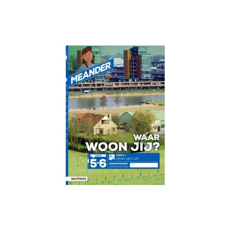 Afbeelding van Meander 2 : Groep 5+6 : Thema 1 : Leerwerkboek Afbeelding van Meander 2 : Groep 5+6 : Thema 1 : Leerwerkboek