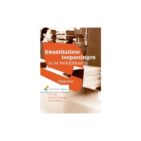 Afbeelding van Kwantitatieve toepassingen in de bedrijfskunde Afbeelding van Kwantitatieve toepassingen in de bedrijfskunde