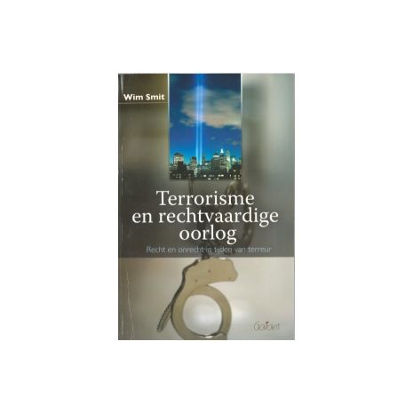 Afbeelding van Terrorisme en rechtvaardige oorlog Afbeelding van Terrorisme en rechtvaardige oorlog