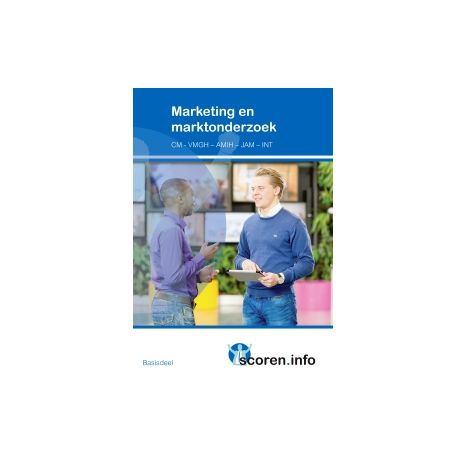 Afbeelding van Scoren.info : Marketing en marktonderzoek basisdeel Afbeelding van Scoren.info : Marketing en marktonderzoek basisdeel