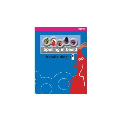 Afbeelding van Spelling in beeld : 7a : Handleiding Afbeelding van Spelling in beeld : 7a : Handleiding