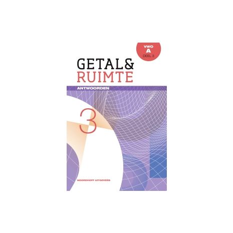 Afbeelding van Getal & ruimte 11e ed : vwo A 3 : Antwoorden