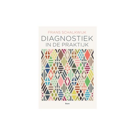 Afbeelding van Diagnostiek in de praktijk Afbeelding van Diagnostiek in de praktijk