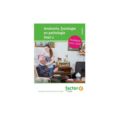 Afbeelding van Factor-E Welzijn : mbo 3+4 : Anatomie, fysiologie en pathologie 2