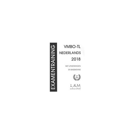 Afbeelding van Examentraining Nederlands : vmbo-tl : 2018 Afbeelding van Examentraining Nederlands : vmbo-tl : 2018