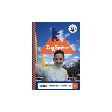 Afbeelding van ZugSpitze : vmbo-gt(havo) 4 (A2) : Textarbeitsbuch