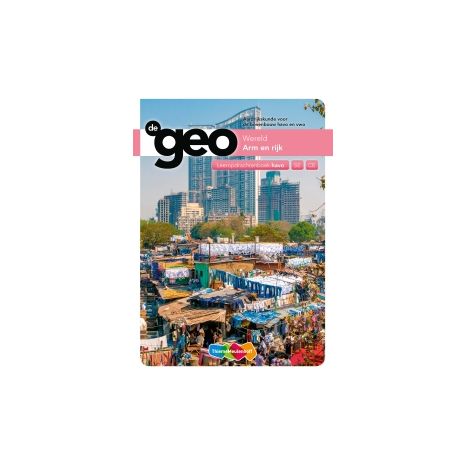 Afbeelding van De geo 5e dr : Wereld, arm en rijk : havo : Leeropdrachtenboek Afbeelding van De geo 5e dr : Wereld, arm en rijk : havo : Leeropdrachtenboek