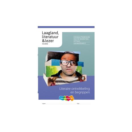 Afbeelding van Laagland 4e dr : 4+5 havo A : Literaire ontwikkeling en begrippen Afbeelding van Laagland 4e dr : 4+5 havo A : Literaire ontwikkeling en begrippen