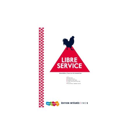 Afbeelding van Libre service 4e dr : vwo 5 : Édition intégrée