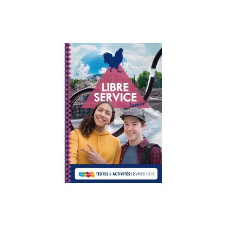 Afbeelding van Libre service junior : 2 vmbo-gt B : Textes et activités
