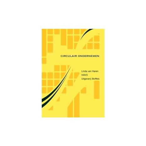 Afbeelding van Stoffels : havo : Circulair ondernemen : Keuzelesbrief Afbeelding van Stoffels : havo : Circulair ondernemen : Keuzelesbrief