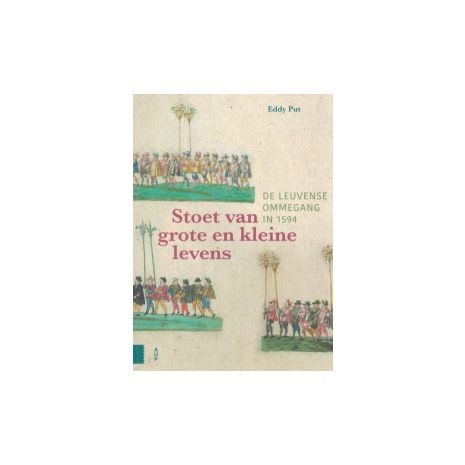 Afbeelding van Stoet van grote en kleine levens Afbeelding van Stoet van grote en kleine levens